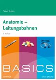 BASICS Anatomie - Leitungsbahnen (eBook, ePUB)