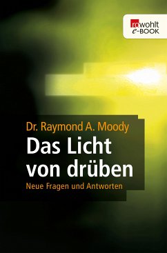 Das Licht von drüben (eBook, ePUB) - Moody, Raymond A.
