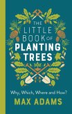 The Little Book of Planting Trees (eBook, ePUB)