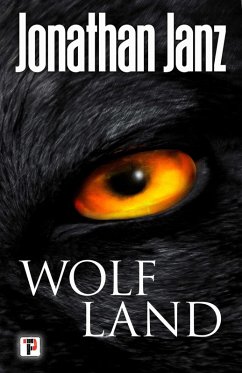 Wolf Land (eBook, ePUB) - Janz, Jonathan