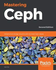 Mastering Ceph (eBook, ePUB) - Fisk, Nick