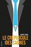Le crépuscule des cadres (eBook, ePUB)