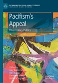 Pacifism&quote;s Appeal (eBook, PDF)