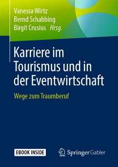 Karriere im Tourismus und in der Eventwirtschaft (eBook, PDF)
