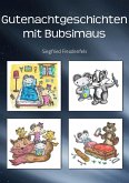 Gutenachtgeschichten mit Bubsimaus (eBook, ePUB)