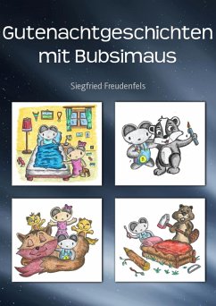 Gutenachtgeschichten mit Bubsimaus (eBook, ePUB) - Freudenfels, Siegfried