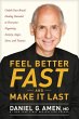 Feel Better Fast and Make It Last - Bild 1