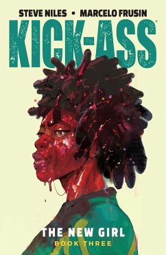 Kick-Ass: The New Girl Volume 3 - Niles, Steve