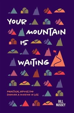 Your Mountain Is Waiting - Nussey, Bill