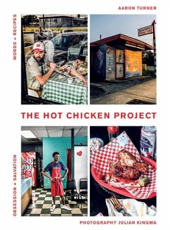 The Hot Chicken Project - Turner, Aaron