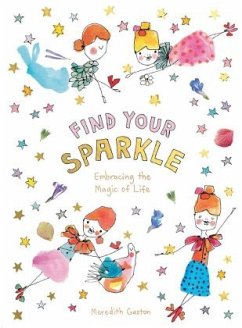 Find Your Sparkle - Gaston Masnata, Meredith