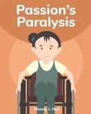 Passion's Paralysis: Mediwonderland