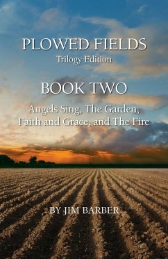 Plowed Fields Trilogy Edition - Barber, Jim