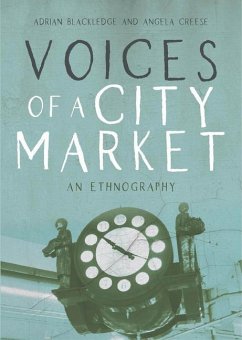 Voices of a City Market - Blackledge, Adrian; Creese, Angela