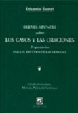 Breves apuntes sobre los casos y las oraciones