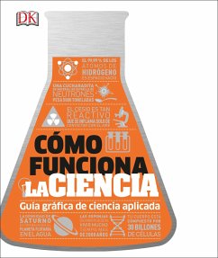 Cómo Funciona La Ciencia (How Science Works) - Dk