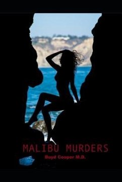 Malibu Murders - Cooper MD, Boyd