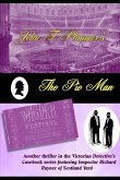 The Pie Man: Another thriller in the Victorian Detective's Casebook series featuring Inspector Richard Rayner of Scotland Yard