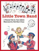 Little Town Band: Volume 1