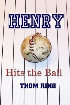 Henry Hits the Ball - Ring, Thom