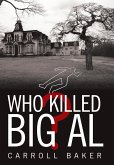 Who Killed Big Al?