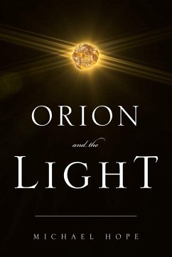 Orion and The Light - Hope, Michael