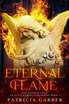 Eternal Flame - Garber, Patricia