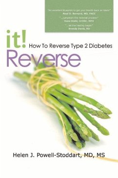 Reverse It: How to Reverse Type 2 Diabetes and Other Chronic Diseases Volume 1 - Powell-Stoddart, Helen