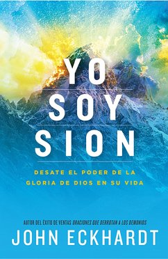 Yo Soy Sion / I Am Zion - Eckhardt, John