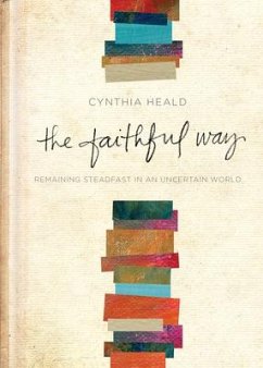 The Faithful Way - Heald, Cynthia