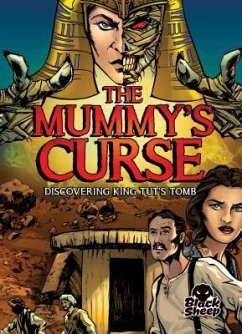 The Mummy's Curse: Discovering King Tut's Tomb - Hoena, Blake