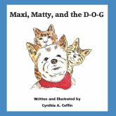 Maxi, Matty, and the D-O-G