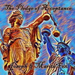 The Pledge of Acceptance - Fox, Joseph and Marita