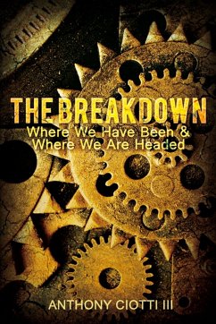 The Breakdown - Ciotti III, Anthony