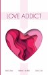 Love Addict - Bild 1