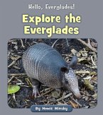 Explore the Everglades