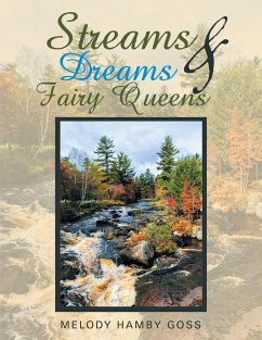 Streams & Dreams & Fairy Queens