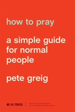 How to Pray - Greig, Pete