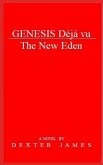 Genesis Déjà vu - The New Eden