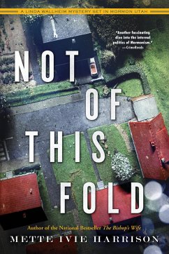 Not Of This Fold - Harrison, Mette Ivie