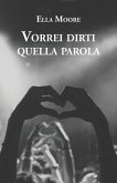 Vorrei Dirti Quella Parola