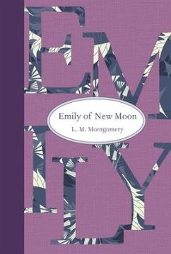 Emily of New Moon - Montgomery, L. M.