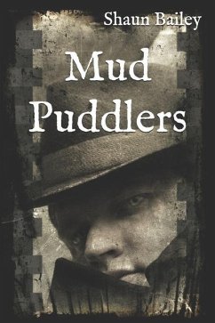 Mud Puddlers - Bailey, Shaun