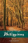 Journey Through Philippians: Volume 1