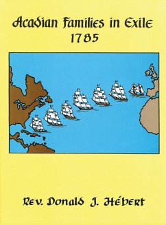 Acadian Families in Exile - 1785 - Hebert, Donald J