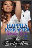 That Happily Ever After Kinda Love 2