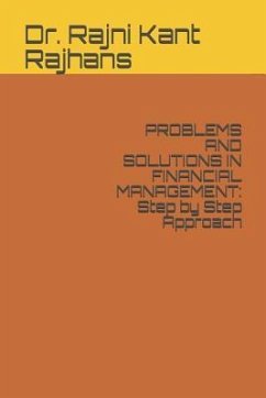 Problems and Solutions in Financial Management: Step by Step Approach - Rajhans, Rajni Kant