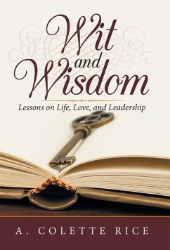Wit and Wisdom - Rice, A. Colette
