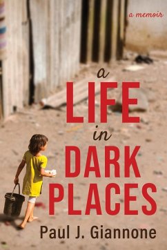 A Life in Dark Places - Giannone, Paul