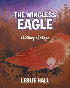 The Wingless Eagle - Hall, Leslie